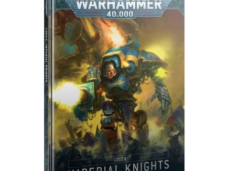 Codex: Imperial Knights on Sale